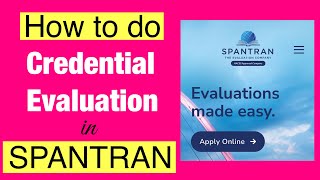 How to do CREDENTIAL EVALUATION in SPANTRAN? | Alissa Lifestyle Vlog