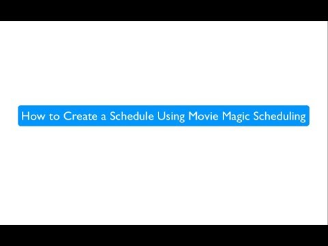 How to Create a Schedule Using Movie Magic Scheduling
