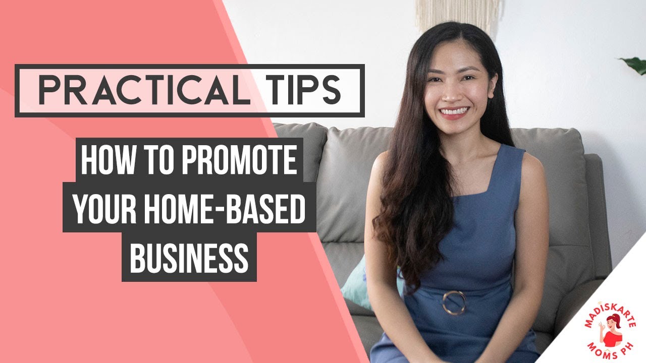 How to Promote your Home-based Business | Madiskarte Moms PH