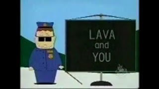 South Park S01E03 Lava And You Safety Video