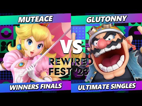 ReWired Fest 2023 Winners Finals - MuteAce (Peach) Vs. Glutonny (Wario) Smash Ultimate - SSBU
