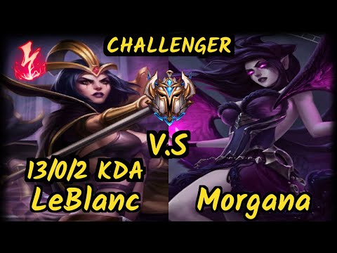 Abbedagge (LEBLANC) vs MORGANA - 13/0/2 KDA MID CHALLENGER GAMEPLAY - EUW