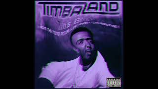 Timbaland wit yo&#39; bad self ft Skillz [slowed down by Melody Wager]