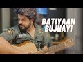 Batiyaan Bujhayi Rakhdi Kabul Bukhari Cover Punjabi Song