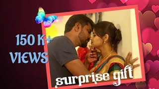 Surprise Gift / Romantic tamil short film / Uncond