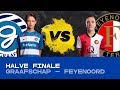 EDIVISIE | Halve finale De Graafschap - Feyenoord