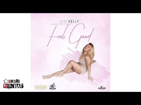 Kim Kelly - Feel Good - September 2017