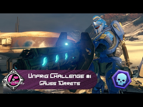 Halo 5: guardians - Unfrig Challenge #1 - Gauss turret unfrigginbelievable