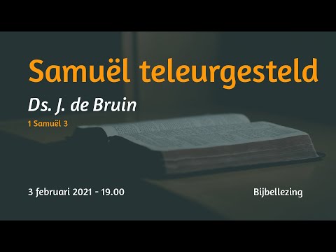 Bijbellezing 1 Samuël 8 - Ds. H.C. Bezemer