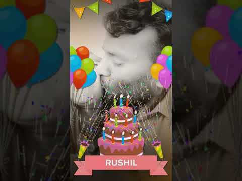 Happy Birthday Rushil