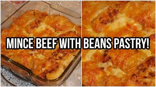 Mouth-Watering Mince Beef with Beans Pastry!