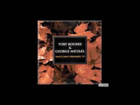 GEORGE MICHAEL and Toby Bourke "Waltz Away Dreaming"- a tribute 1963-2016