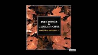GEORGE MICHAEL and Toby Bourke &quot;Waltz Away Dreaming&quot;- a tribute 1963-2016