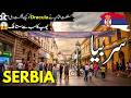 Serbia Travel Urdu Amazing Facts And Documentary About Serbia سربیاکی سیر Info At Ahsan