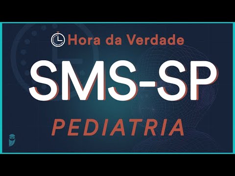 Pediatria - Hora da Verdade SMS-SP 2022 - Aula para Residência Médica
