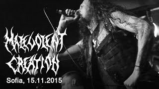 MALEVOLENT CREATION - Live in Sofia / Bulgaria, 15.11.2015