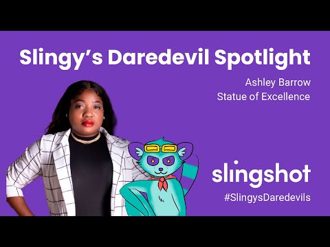 Slingy's Daredevil Episode One - Ashley Barrow & Statue of Excellence