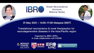 IBRO Global Neuroscience Horizons Webinar 2