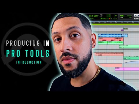 Producing in PRO TOOLS in 2022 - Introduction