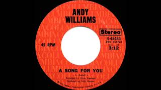 1971 Andy Williams - A Song For You (stereo 45)