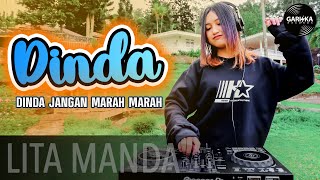 Download lagu DINDA (Dinda Jangan Marah-marah) - LITA MANDA | DJ REMIX JEDAG JEDUG mp3