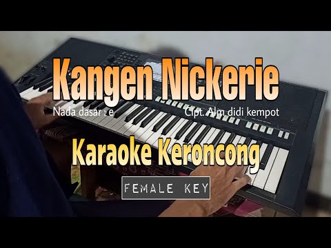 Kangen Nickerie - Karaoke keroncong