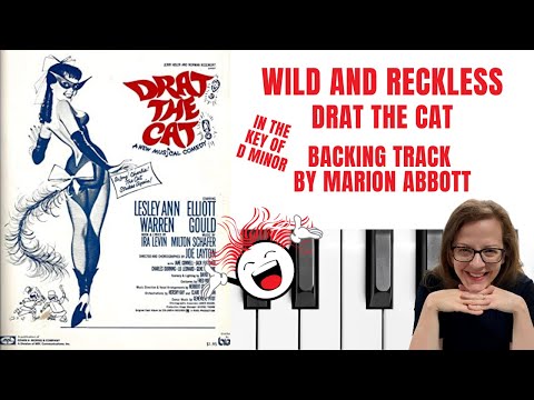 Wild And Reckless (Drat The Cat) - Accompaniment 🎹 *Dminor*