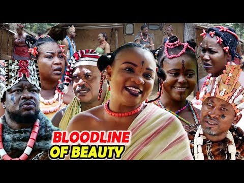 New Hit Movie "BLOODLINE OF BEAUTY" Season 3&4 - 2019 Latest Nollywood Epic Movie Full HD