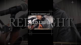 REDLIGHTいつもLIVEでやらないとこ #theyellowmonkey #イエモン #ギター弾き語り #じつこ弾き語り