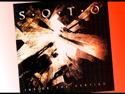 Soto - Inside The Vertigo - Album Review