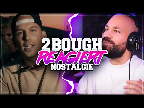 2Bough NOSTALGIE Reaction:  BONEZ MC & RAF CAMORA feat. MAXWELL - Ohne mein Team