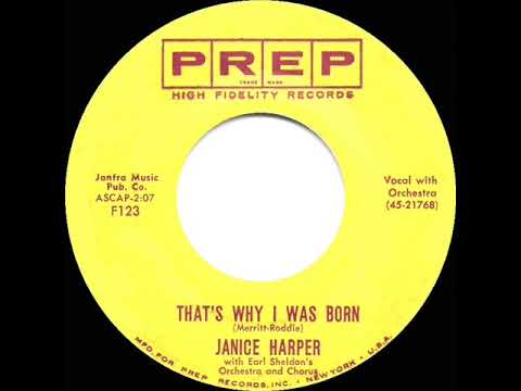 1957 HITS ARCHIVE: That’s Why I Was Born - Janice Harper