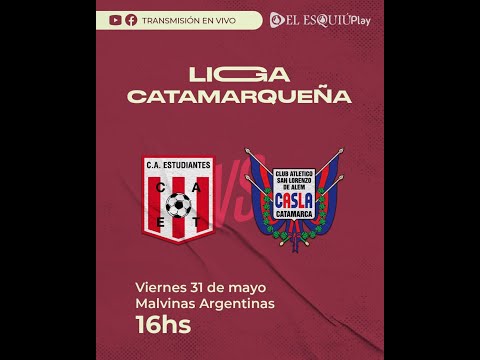 🛑VIVO| LIGA CATAMARQUEÑA: Estudiantes vs. San Lorenzo de Alem (Torneo Anual - Fecha 7)
