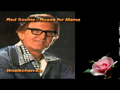 Red Sovine - Roses for Mama