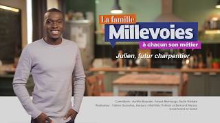 Dans la famille Millevoies, Julien, futur charpentier