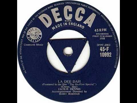 JACKIE DENNIS - 'La Dee Dah'  1958.