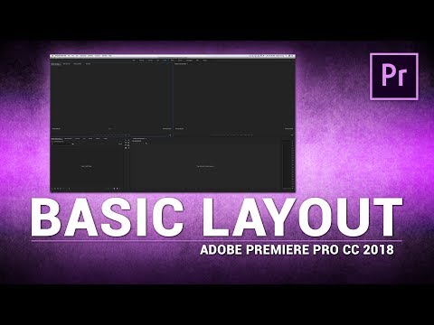 Adobe Premiere Pro / Basic Layout (Tutorial)