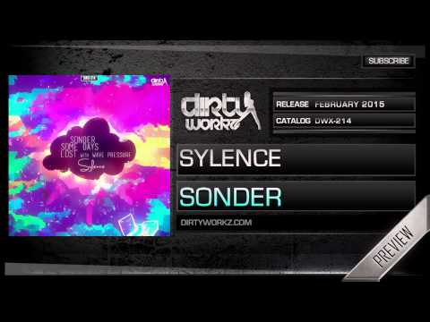 Sylence - Sonder (Official HQ Preview)