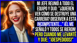 Mi jefe reunió a todo el equipo y se burló: “¿Quieren ver cómo se destruye una carrera? ¡Inútil!”…