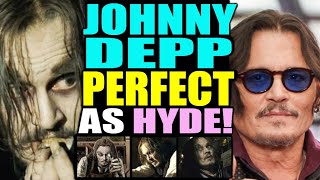 ¡Johnny Depp, perfecto como Hyde! (Reacción al tráiler)