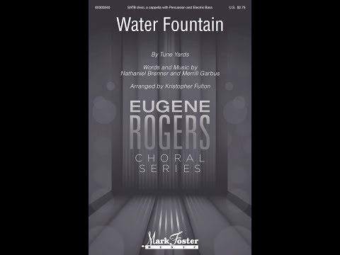 Water Fountain (SATB Choir) - Arranged by Kristopher Fulton