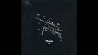 Kembe X - Killlscope ft  Trent the HOOLiGAN