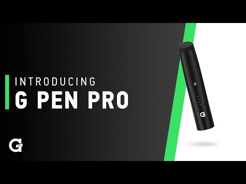 Introducing The G Pen Pro Vaporizer