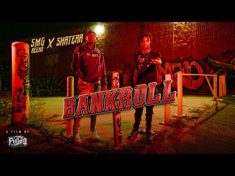 SMG Reeko X Skaterr | Bankroll (Official Video) | Shot By @PULIDOJON