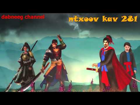 ntxoov kav Shaman Warrior ntu 281 - Nkauj Swm luj vs huab tais suav - Story