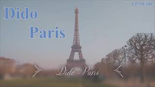 [1 HOUR] Dido  -  Paris  (Lyrics)  가사영상 1시간 재생