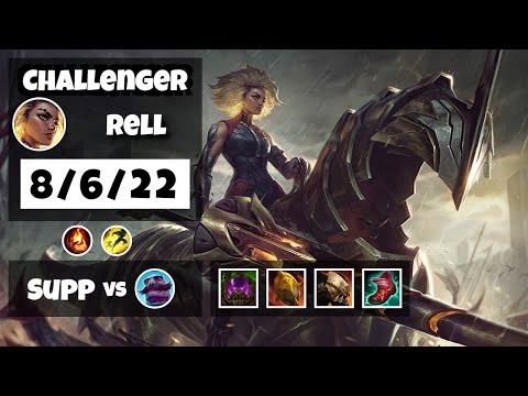 Rell vs Braum BR Challenger SUPPORT (8/6/22) - v11.8