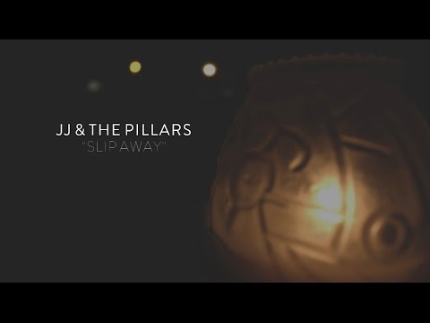 JJ & The Pillars - Slip Away Music Video
