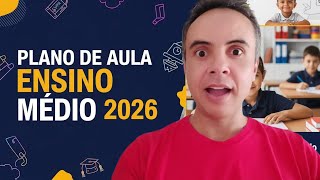 Plano de Aula Ensino Médio 2024 | Plano de Aula Ensino Médio de Acordo Com a BNCC 2024