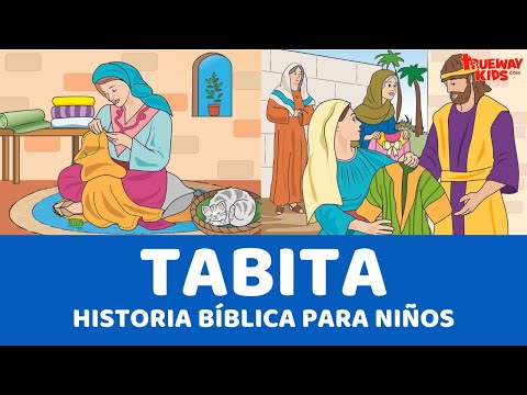 Tabita - Historia bíblica para niños